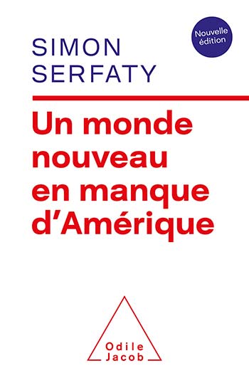Un monde nouveau en manque d'Amérique - Nouvelle édition