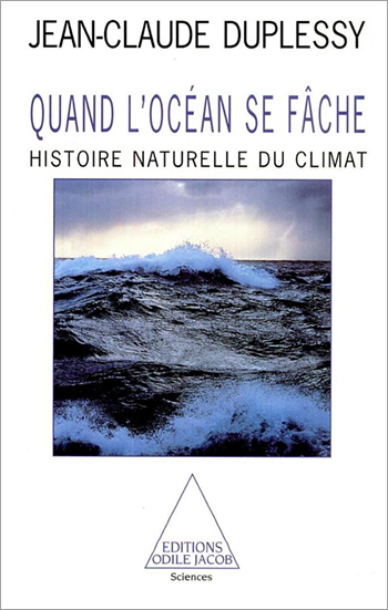 Quand l'océan se fâche - Histoire naturelle du climat