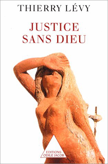 Justice sans dieu