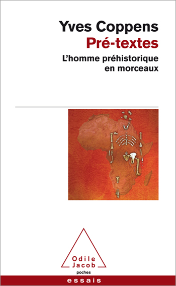 Pré-textes - L’homme préhistorique en morceaux